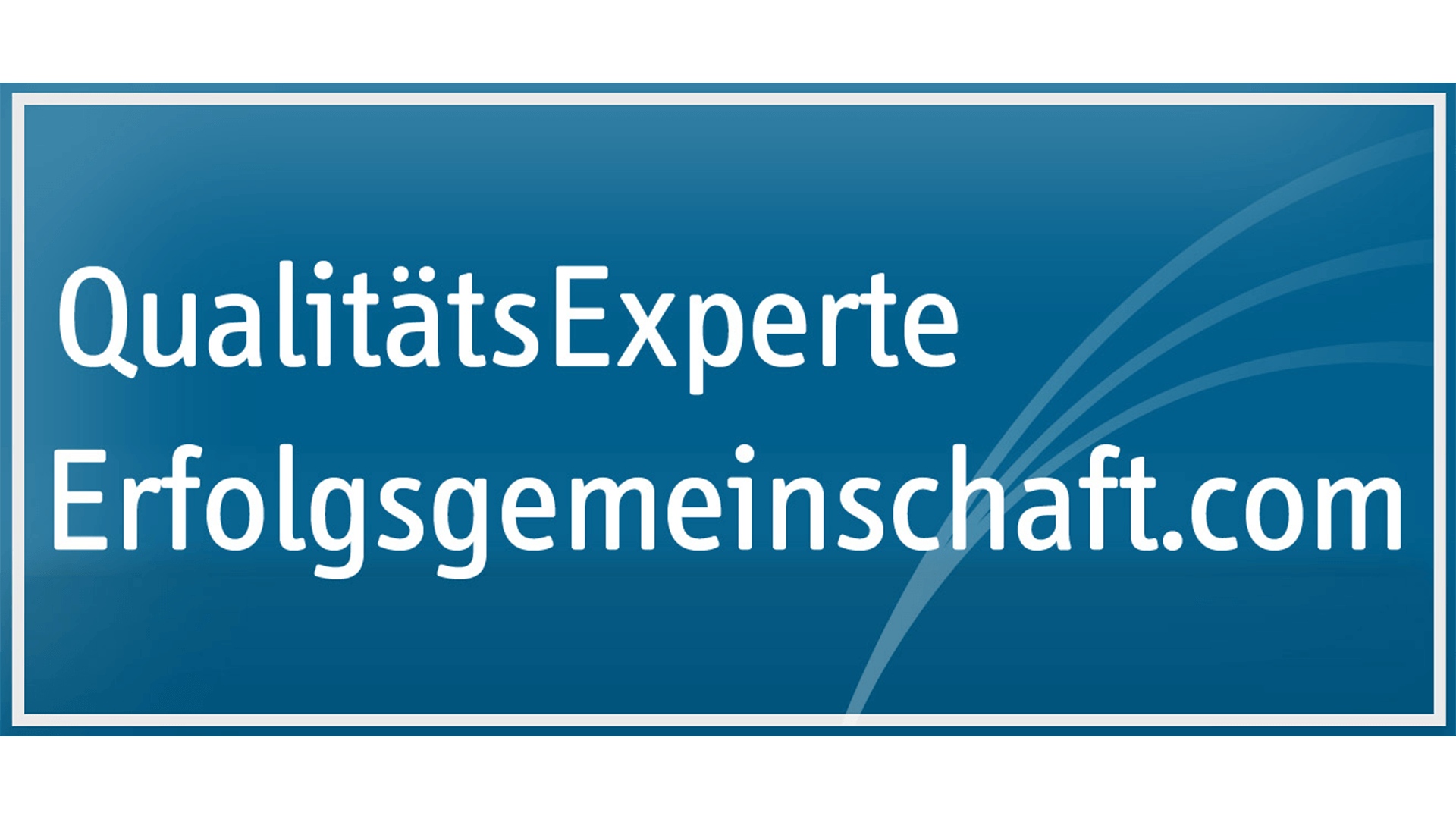 Ausgezeichnet als Qualitätsexperte